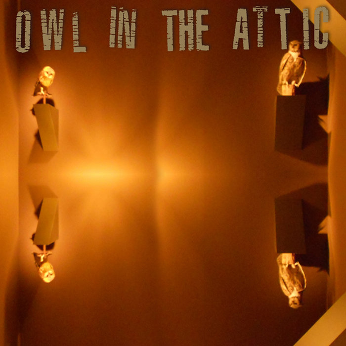 Owl in the Attic EP Owl in the Attic