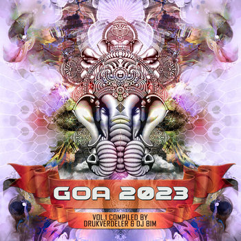 Goa 2023, Vol. 01 | Various Artists | Yellow Sunshine Explosion Goa 2023, Vol. 01 | Various Artists | Yellow Sunshine Explosion