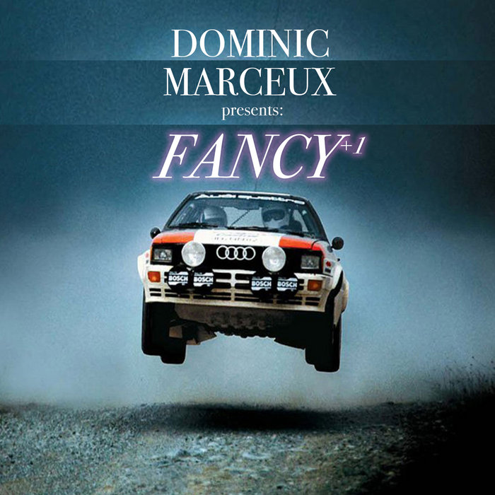 Fancy First Fancy +1 | Dominic Marceux