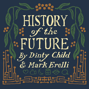 History Of The Future cover
