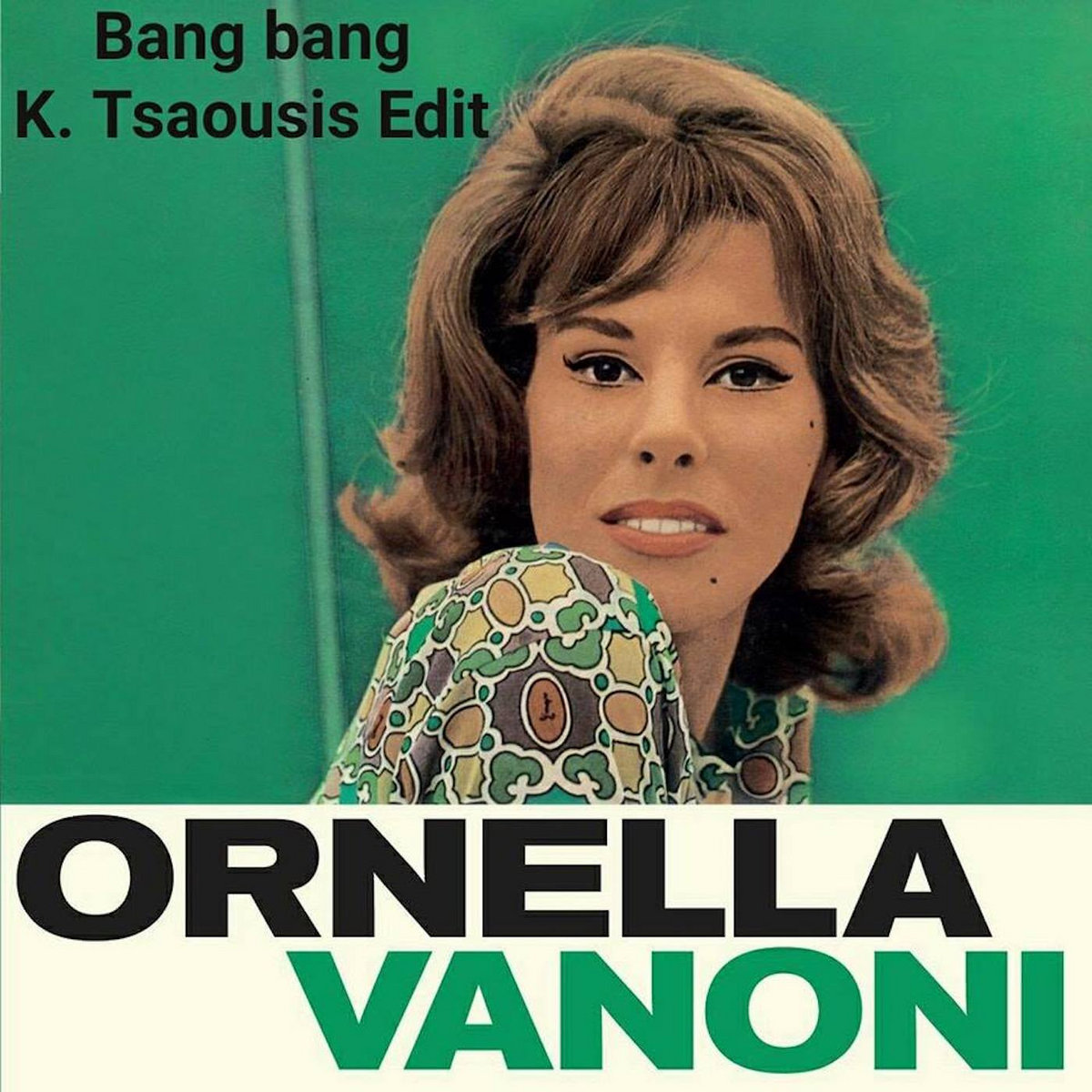 Ornella Vanoni Bang Bang K Tsaousis Edit K Tsaousis