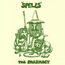 Old Flame Records — The Pharmacy - Spells
