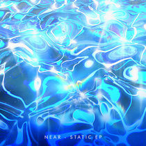 Near — Static EP