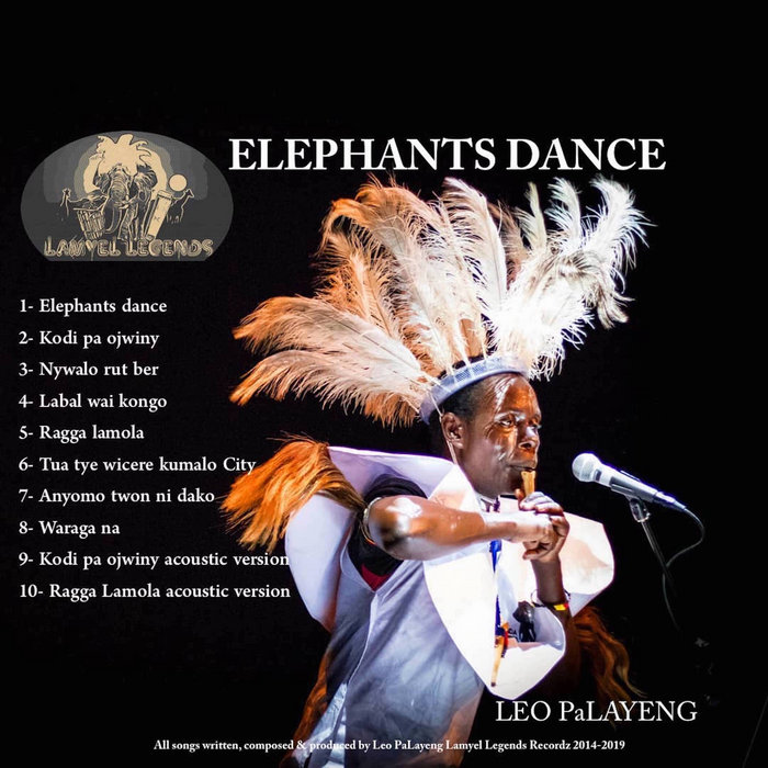 ELEPHANTS DANCE Leo PaLayeng LEO PaLAYENG