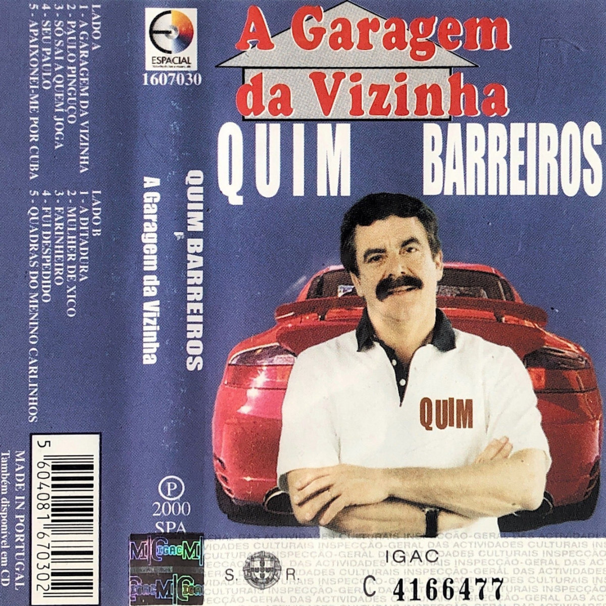 A Garagem da Vizinha | Quim Barreiros | Fita Magnética