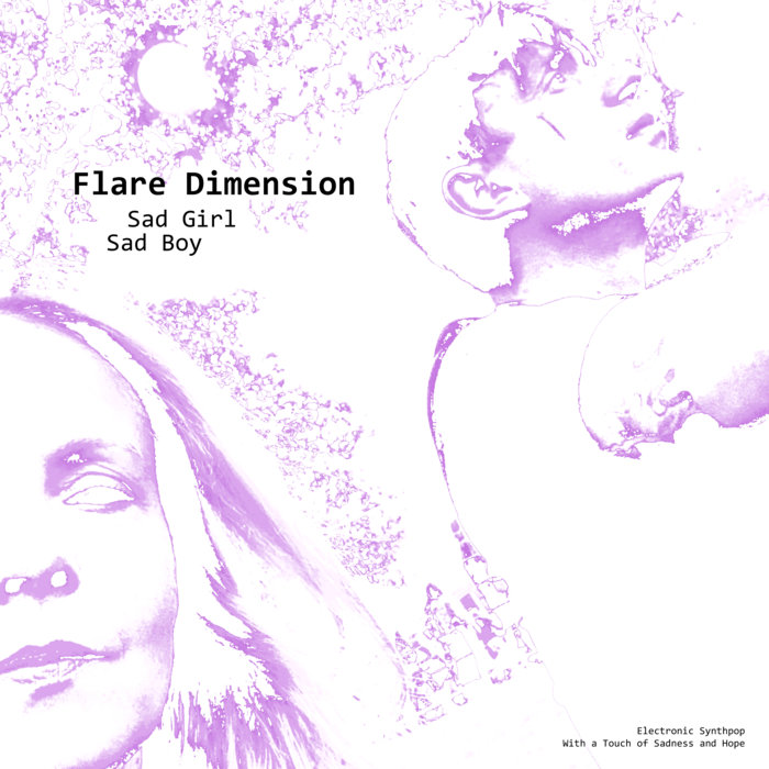 Pochette de Sad Girl Sad Boy par Flare Dimension