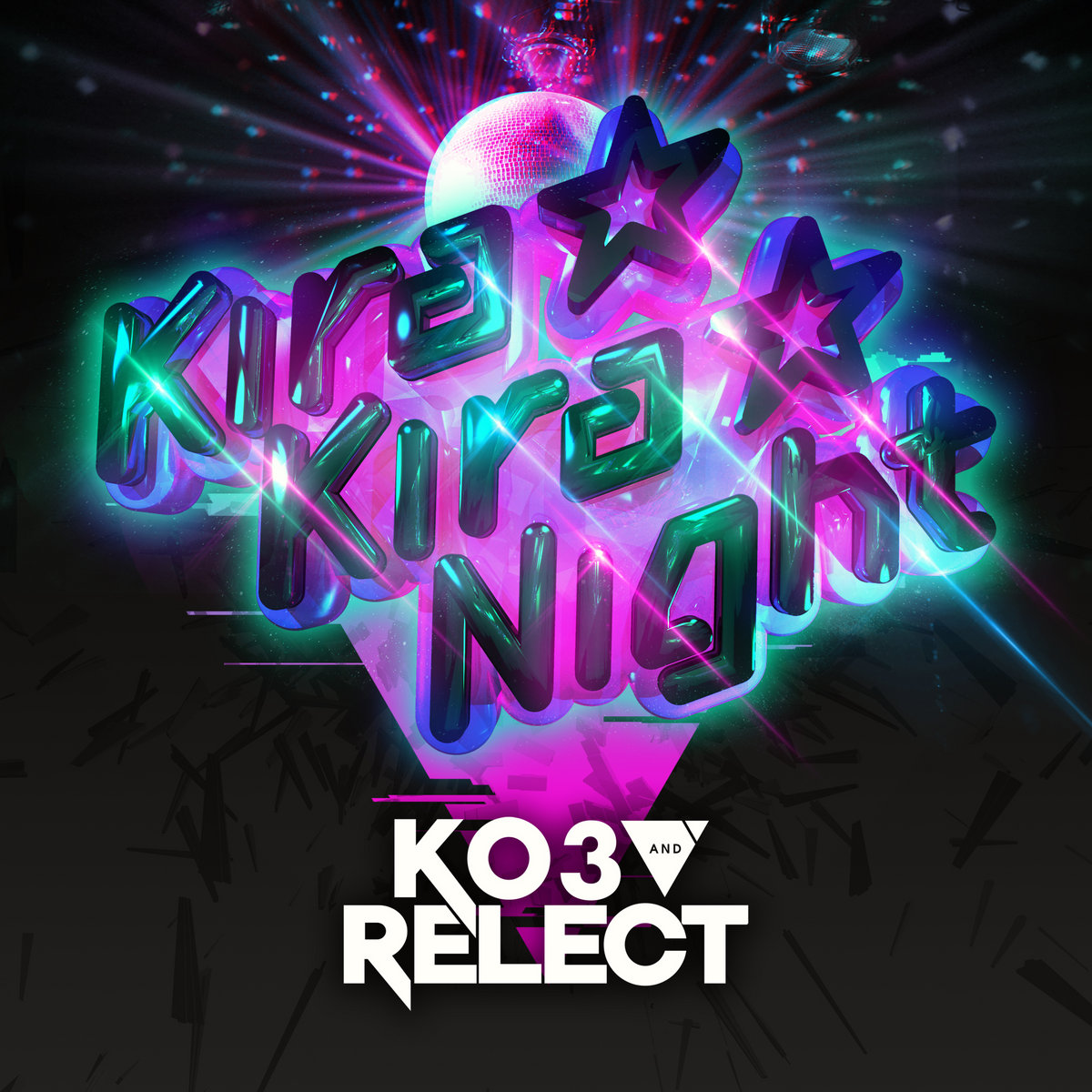 Kira☆Kira☆Night | KO3 & Relect | KO3