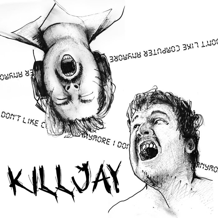 I Don't Like Computer Anymore, by Killjay
