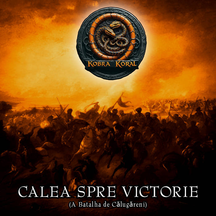Calea Spre Victorie (A Batalha de Călugăreni)
