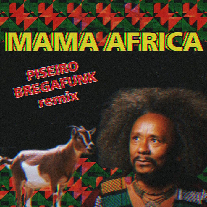 Chico César - Mama África (Cabra Guaraná Brega Funk Pisadinha