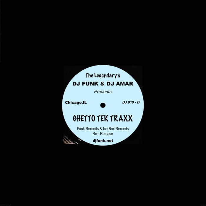 DJ FUNK & DJ AMAR [GHETTO TEK TRAXX] | DJ FUNK