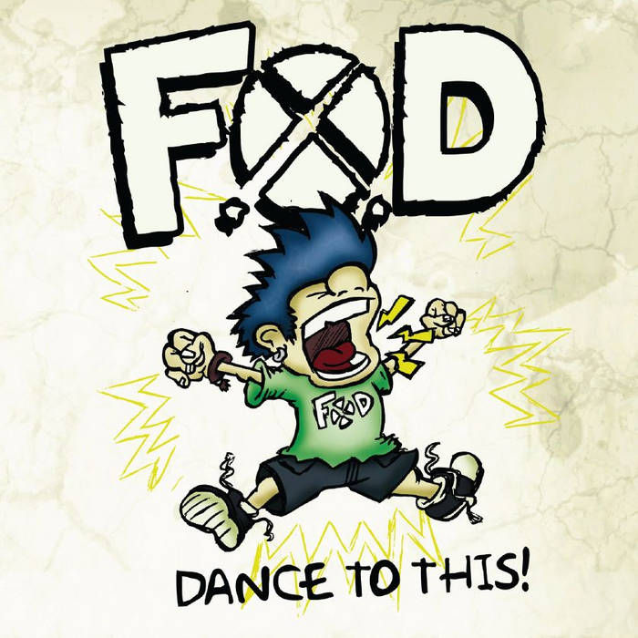 Dance to this! | F.O.D
