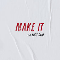 Sonikem - Make it feat Eddy Cane cover art