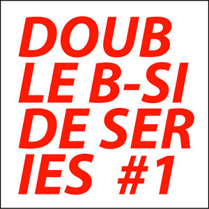 Double B-Side Series #1Turbo Fruits / Jacuzzi Boys cover