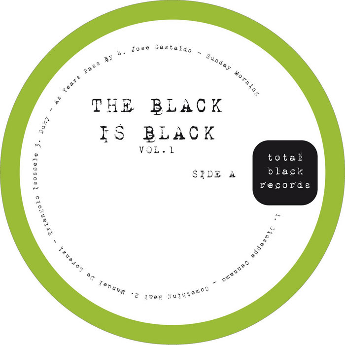 The Black Is Black Vol.1 Giuseppe Cennamo , Manuel De Lorenzi , Duky