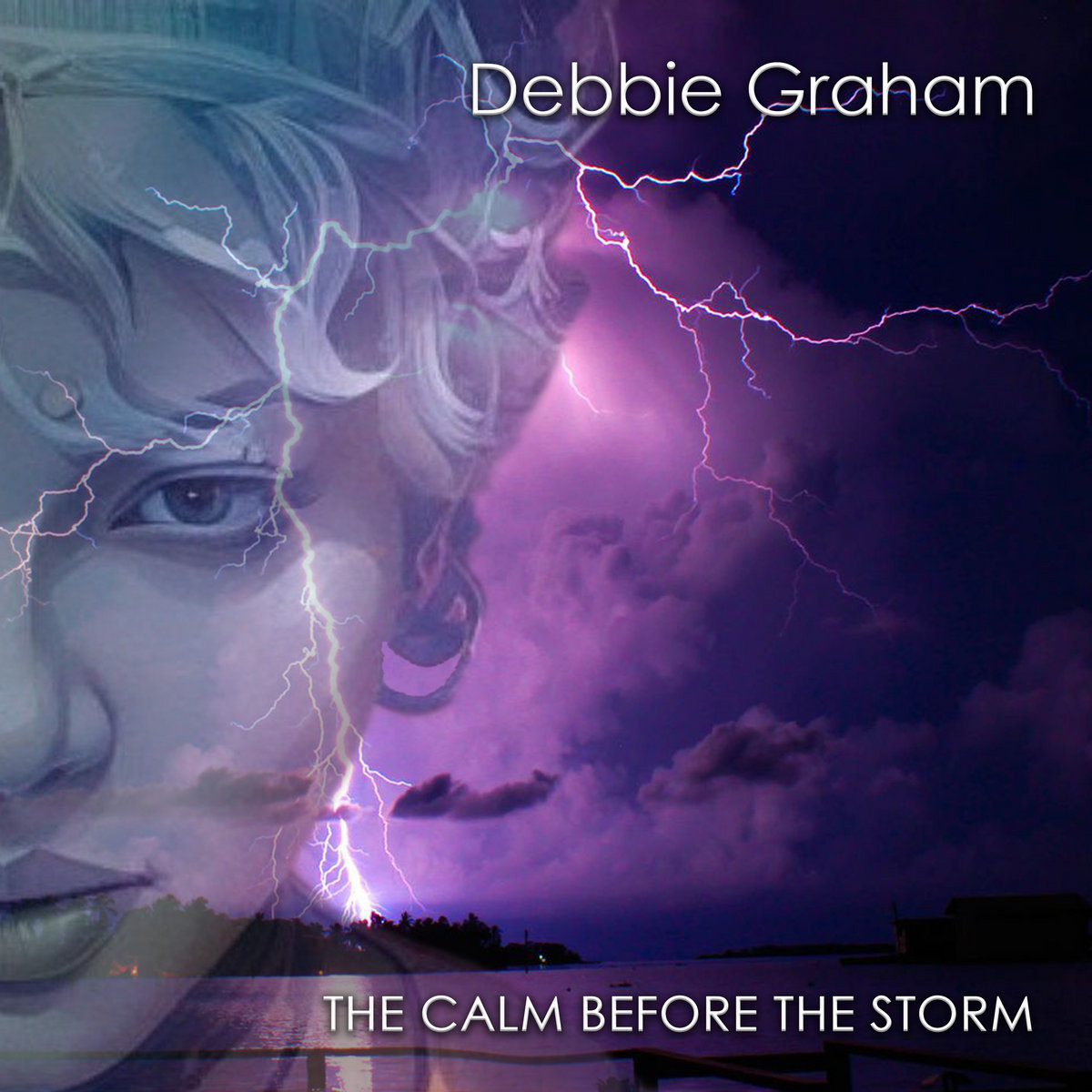 The Calm Before The Storm Debbie Graham