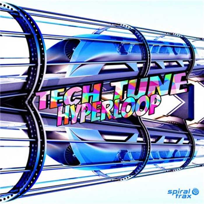 Hyperloop | Tech Tune