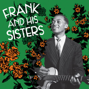 Frank and His Sisters - Kafo Mshiki