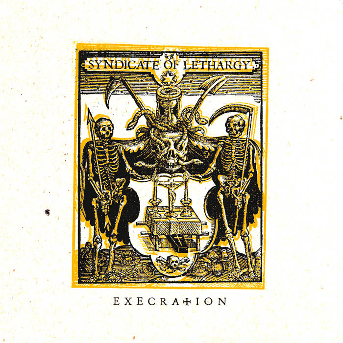Syndicate Of Lethargy | EXECRATION | Duplicate Records