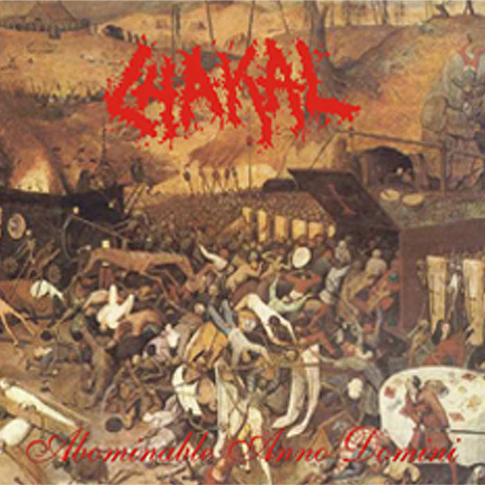 【Cogumelo】Chakal / Abominable Anno Domin Abominable Anno Domini | Chakal