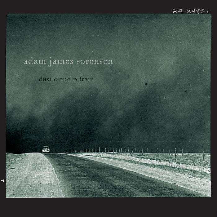 Dust Cloud Refrain | Adam James Sorensen (Febr. 23) | Continental