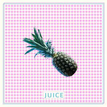 Juice | Juice