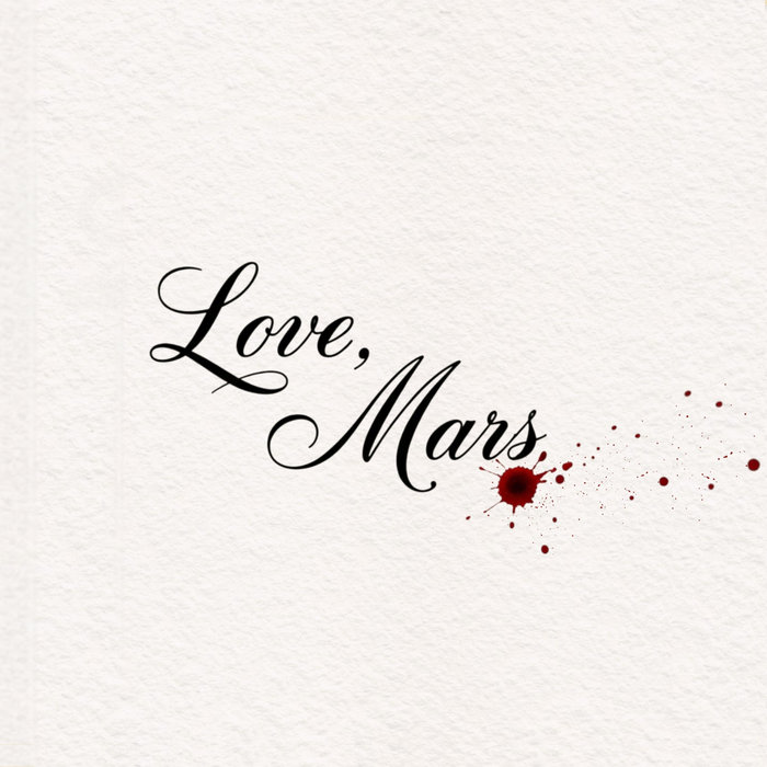 Mars Letetrs Love, Mars | Letters from Mars