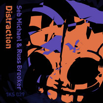 Seb Michael, Russ Brooker — Distraction