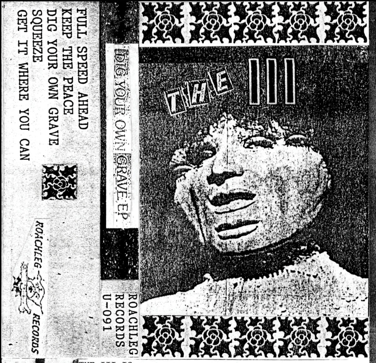 DIG YOUR OWN GRAVE | The lll | ROACHLEG