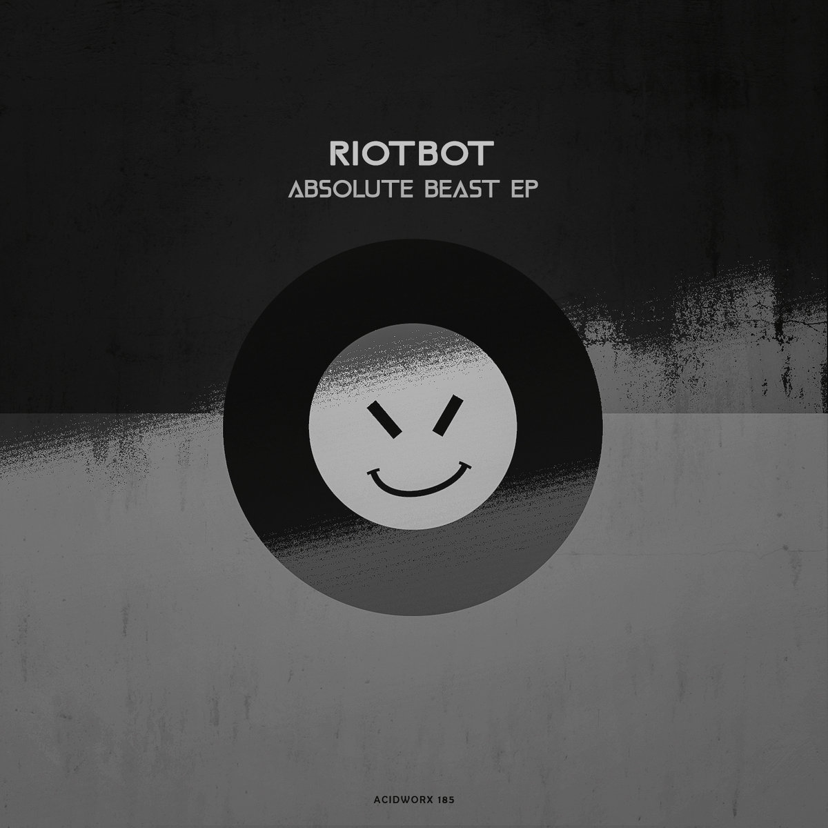 Absolute Beast EP | Riotbot | AcidWorx