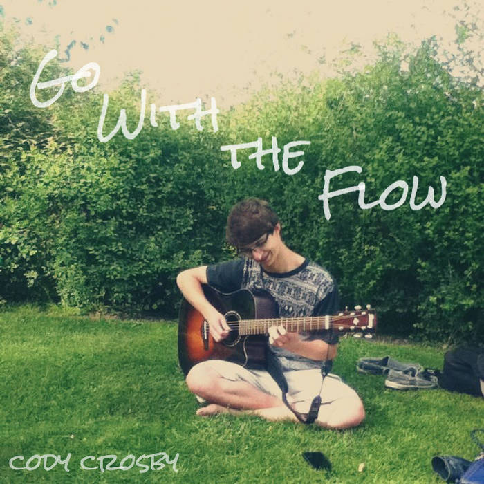 Let It Go, Let It Be Cody Crosby