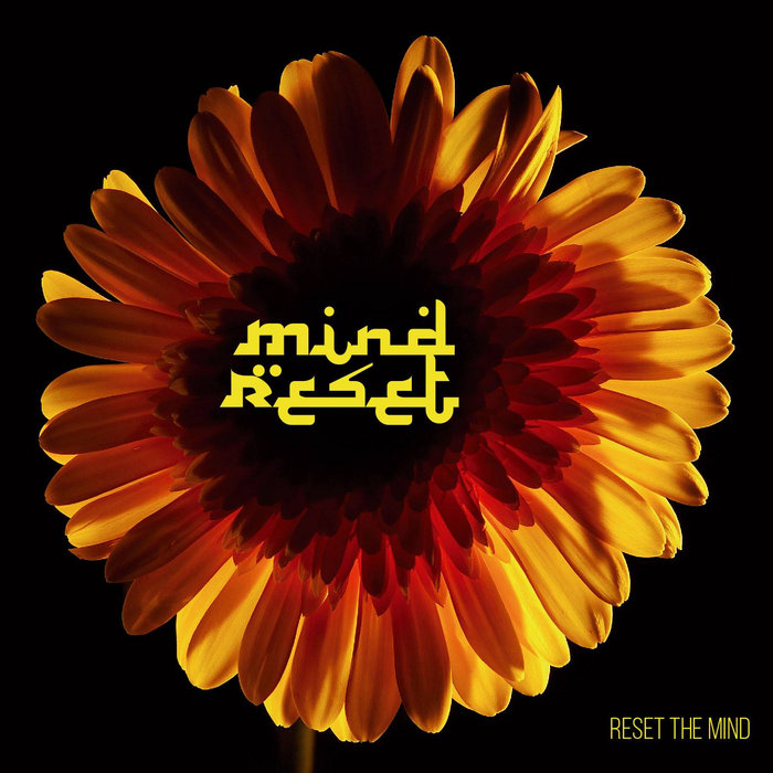 Reset The Mind Mind Reset Reset The Mind Mind Reset