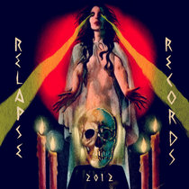 Relapse Records 2012 Sampler cover art