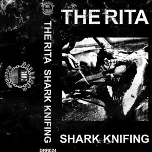 The Rita — SHARK KNIFING
