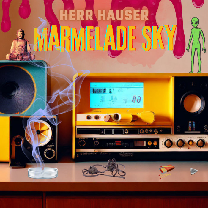 Marmelade Sky Herr Hauser Radio Phonkenflug