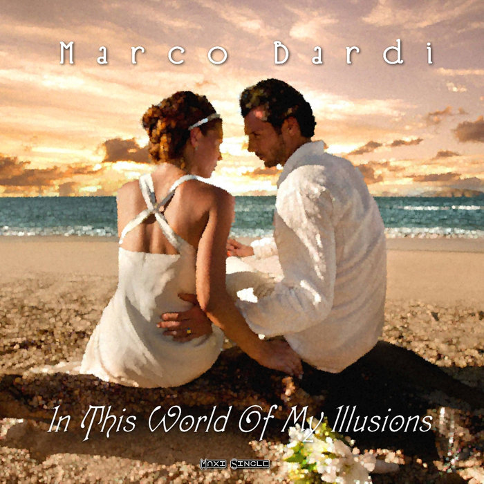 marco-bardi-in-this-world-of-my-illusions-beach-club-records
