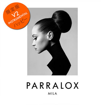Parralox - Mila V2 (Instrumental)