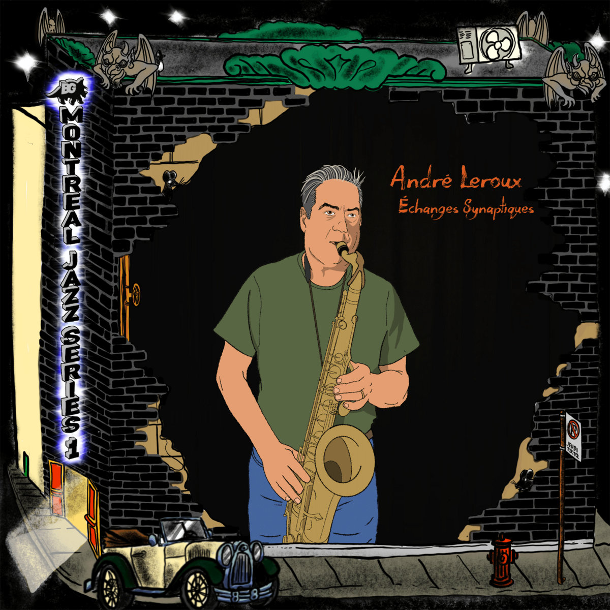 Montreal Jazz Series 1 Échanges Synaptiques | André Leroux