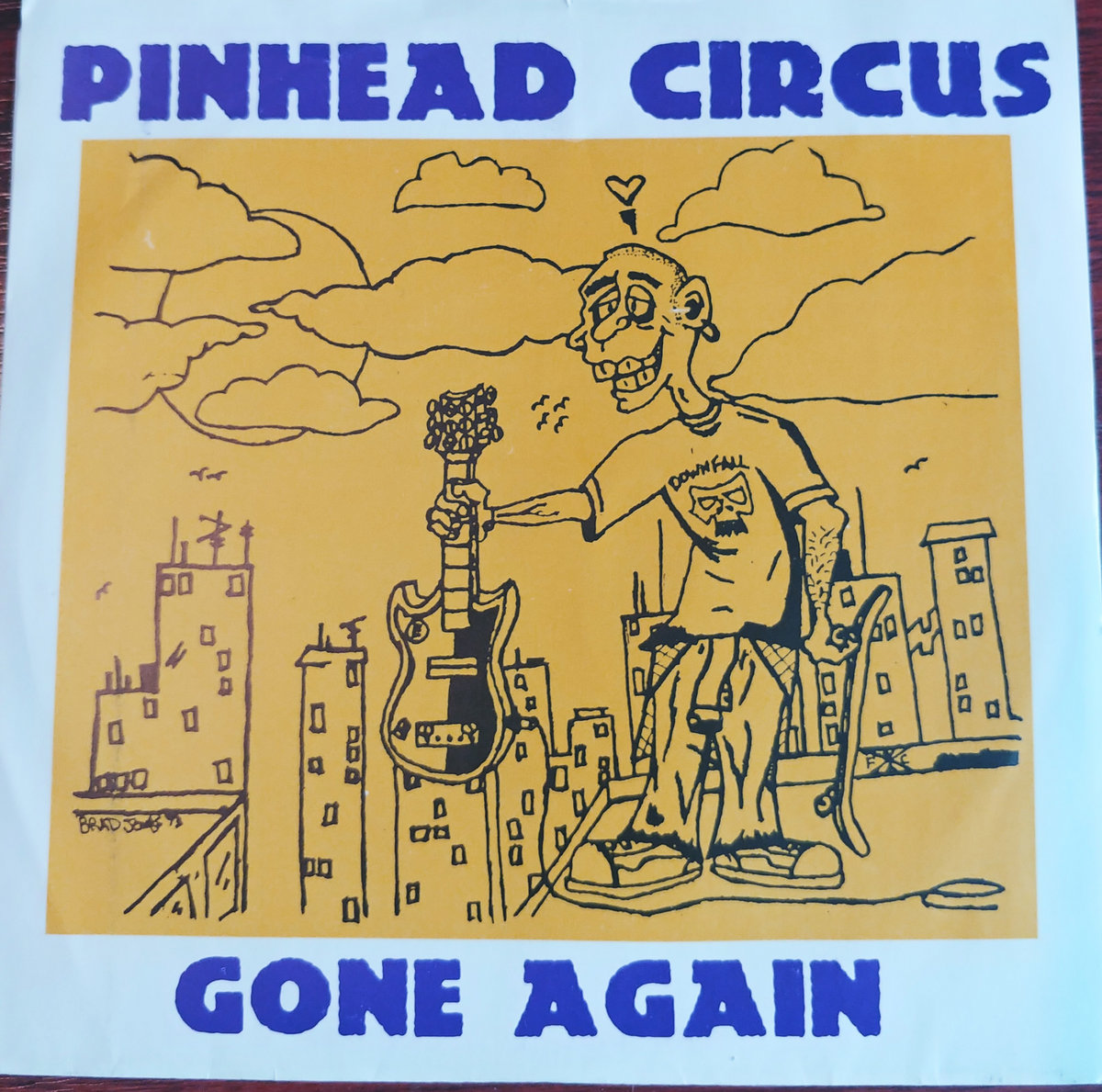 Gone Again | Pinhead Circus