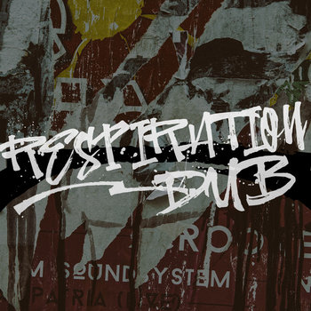 Track artwork for Respiration Dub
