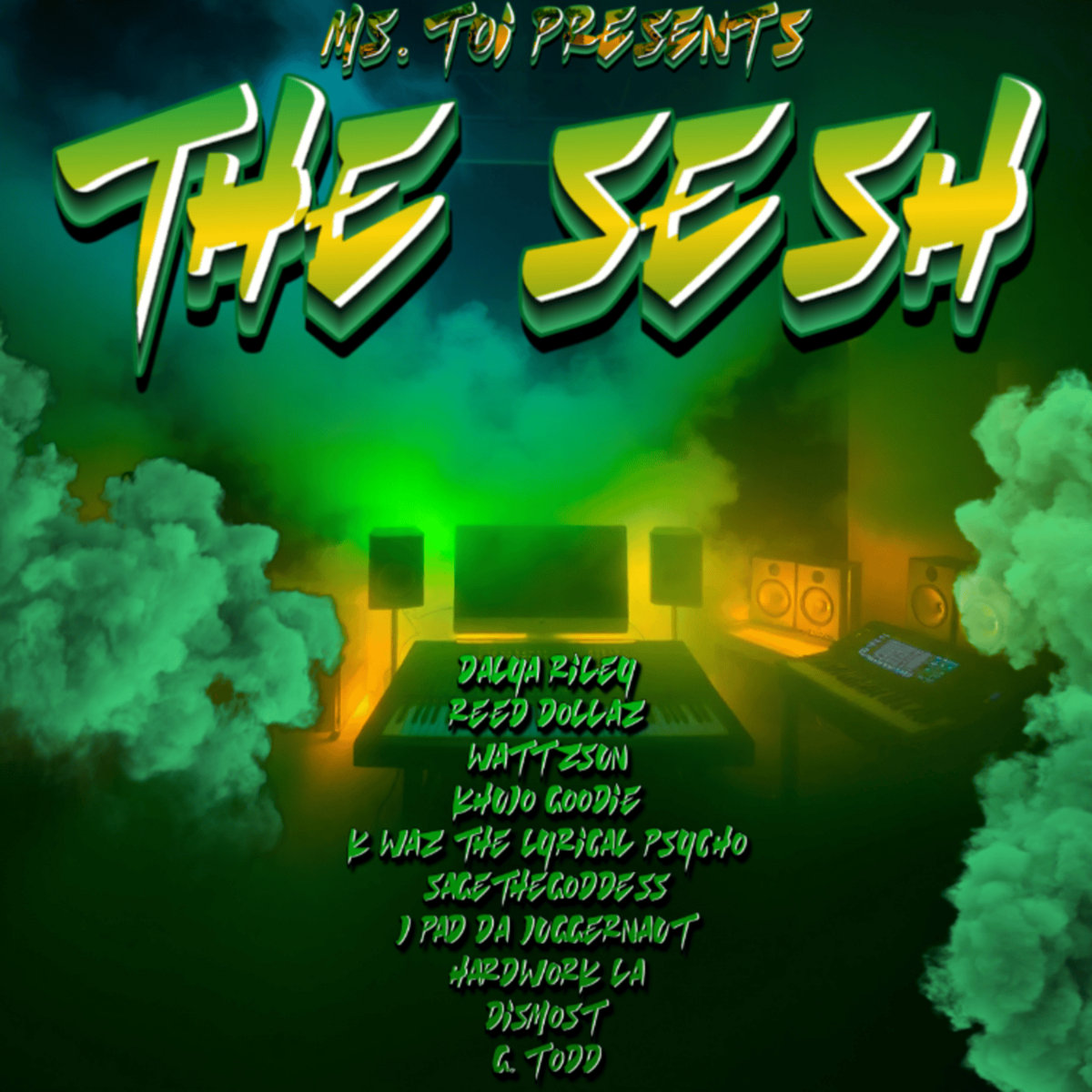 Ms. Toi Presents The Sesh