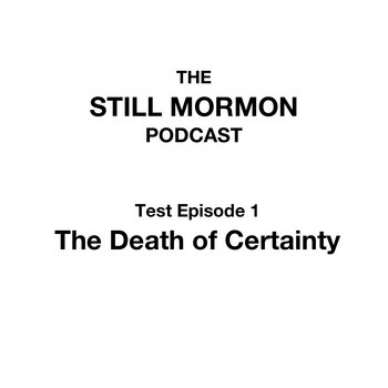 SMP E1 - The Death of Certainty