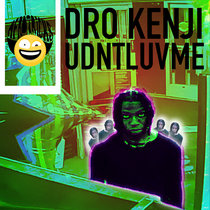 DRO KENJI- UDNTLUVME (AFROTRICKS REMIX) cover art