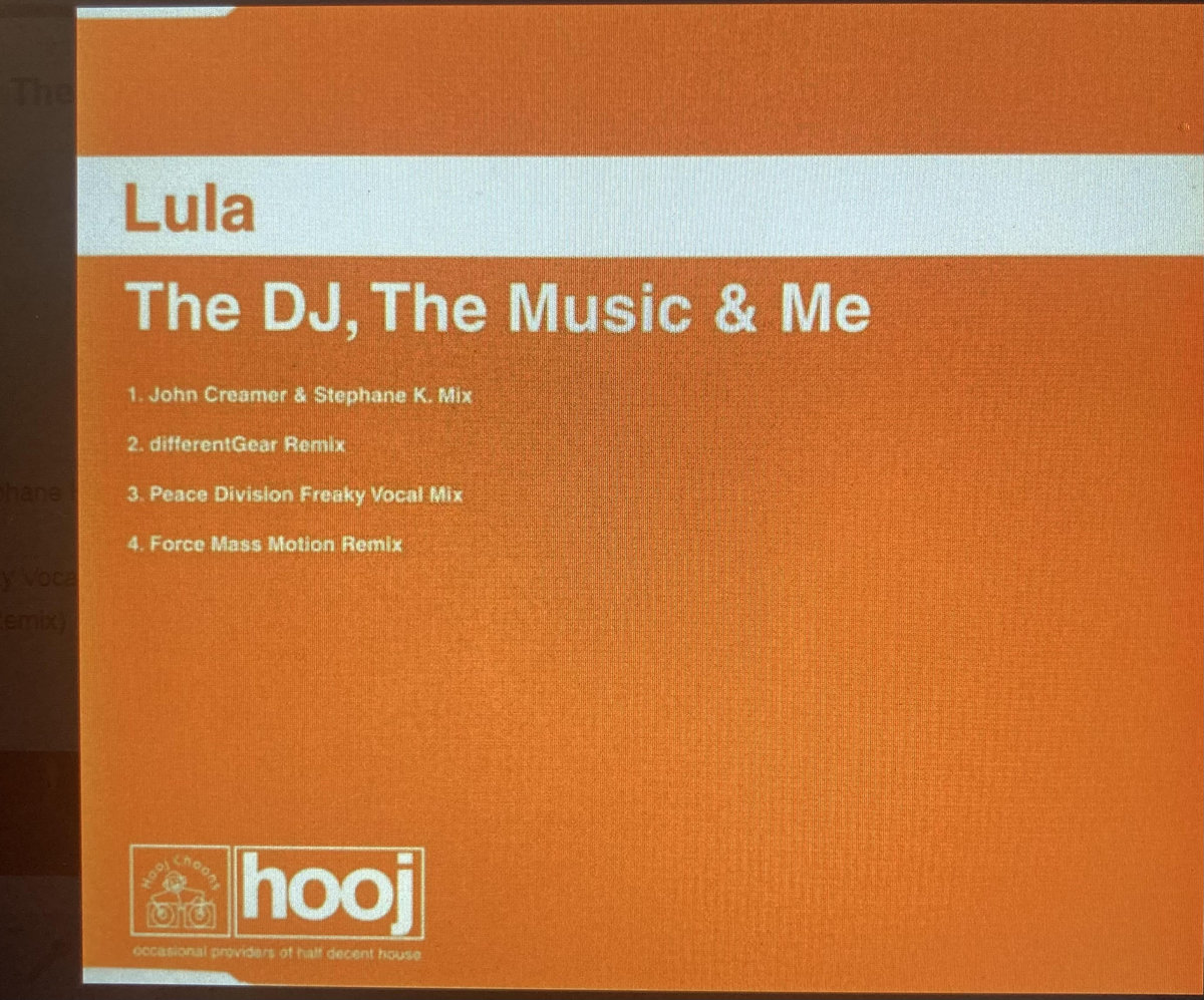 The DJ, The Music & Me | Lula | Hooj Choons