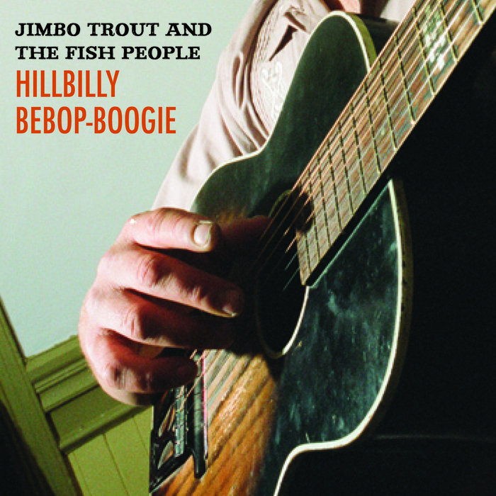 Hillbilly Boogie Instruments Hillbilly Bebop-Boogie | JimBo Trout