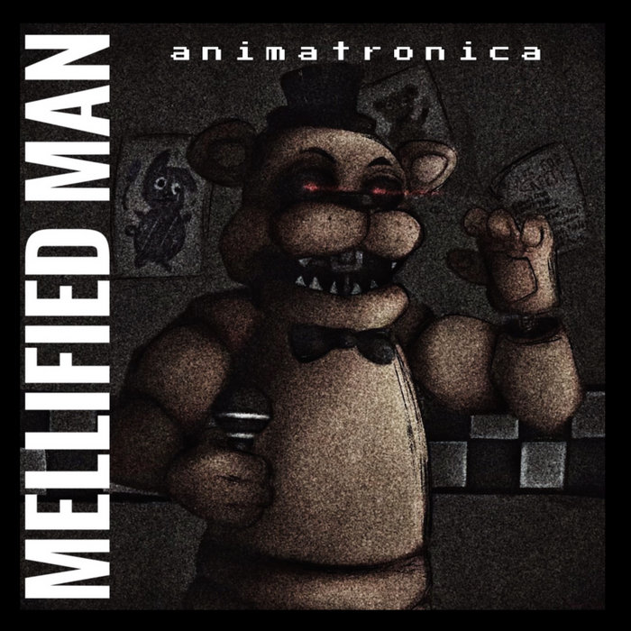animatronica | Mellified Man