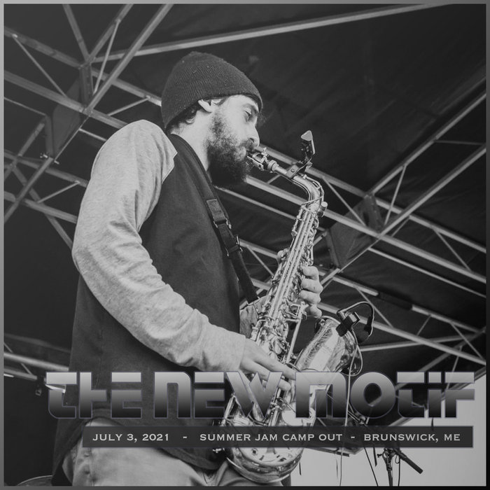 2021.7.3 Summer Jam Camp Out Brunswick, ME The New Motif