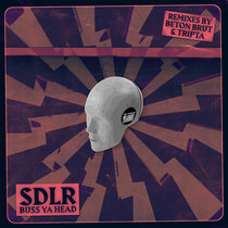 SDLR - Buss Ya Head EP cover art