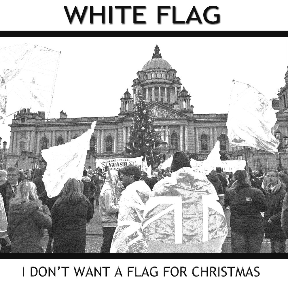 I Don't Want A Flag For Christmas cover