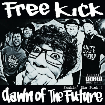 Music | FREE KICK